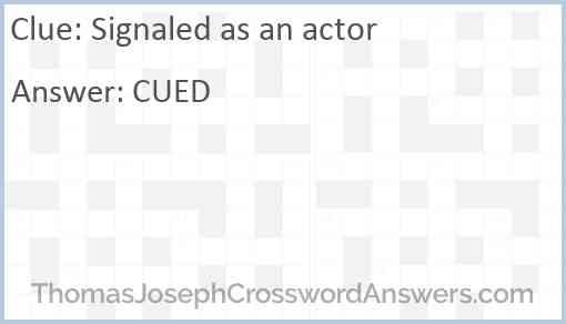 Signaled as an actor Answer