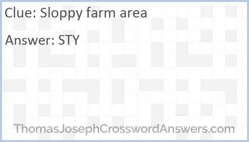 Sloppy farm area Answer