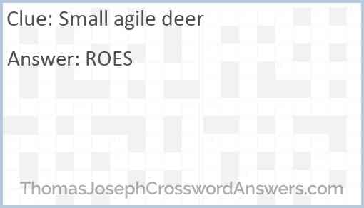Small agile deer Answer