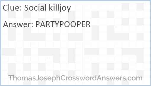 Social killjoy Answer