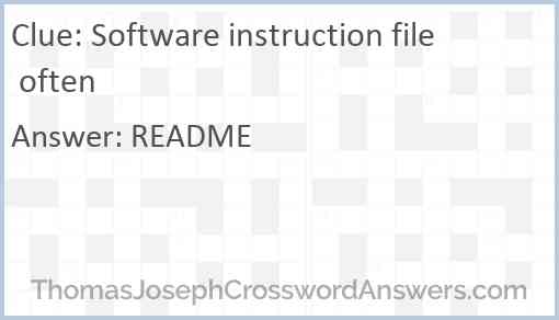 Software instruction file often crossword clue