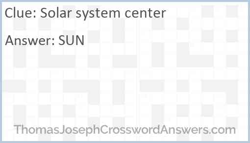 Solar system center Answer