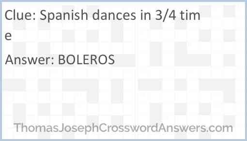 Spanish dances in 3/4 time Answer