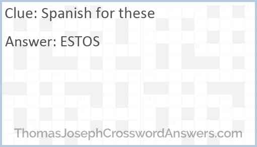 Spanish for these Answer