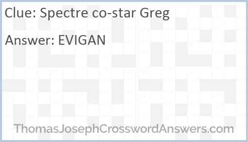 Spectre co-star Greg Answer