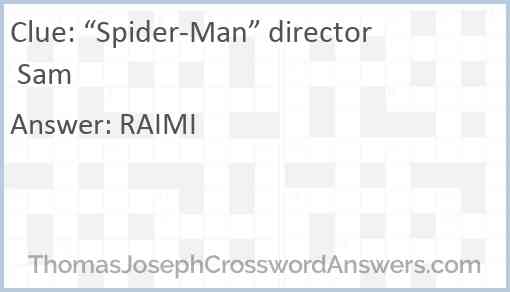 “Spider-Man” director Sam Answer