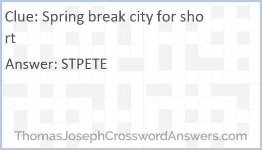 Spring break city for short Answer