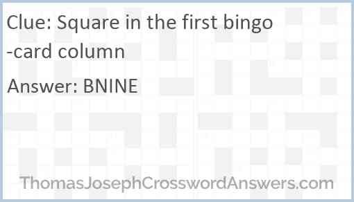 Square in the first bingo-card column Answer