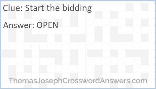 Start the bidding Answer