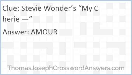 Stevie Wonder’s “My Cherie —” Answer
