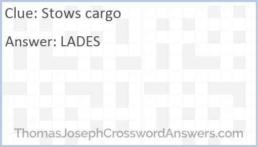 Stows cargo Answer