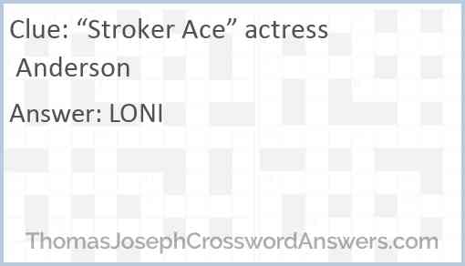 “Stroker Ace” actress Anderson Answer