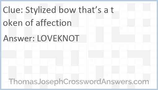 Stylized bow that’s a token of affection Answer