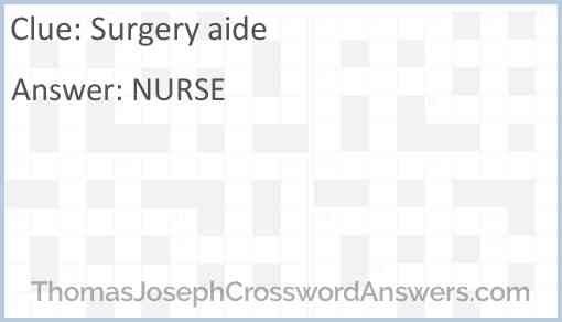 Surgery aide Answer