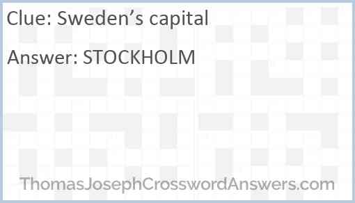 Sweden’s capital Answer