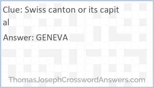 Swiss canton or its capital Answer