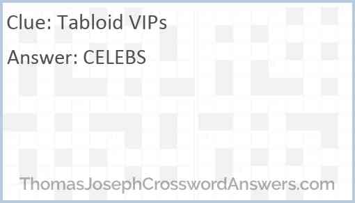 Tabloid VIPs Answer