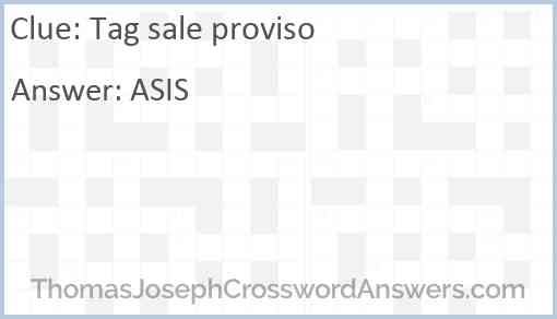 Tag sale proviso Answer