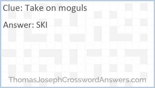 Take on moguls Answer