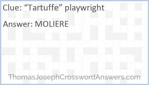 “Tartuffe” playwright Answer