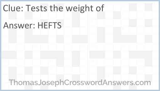 Tests the weight of Answer