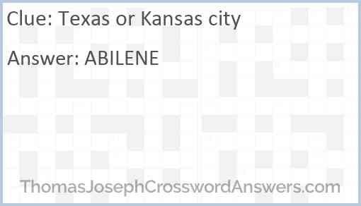 Texas or Kansas city Answer