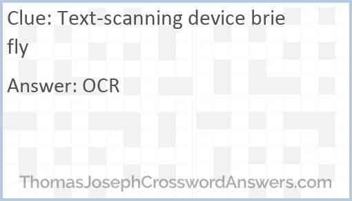 Text-scanning device briefly Answer