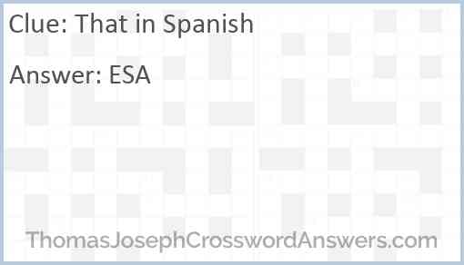 That in Spanish Answer