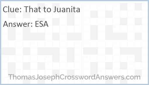 That to Juanita Answer