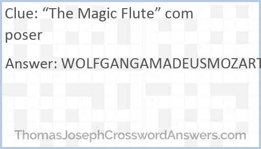 “The Magic Flute” composer Answer