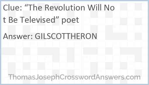 “The Revolution Will Not Be Televised” poet Answer