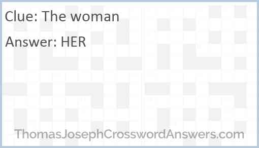 The woman Answer
