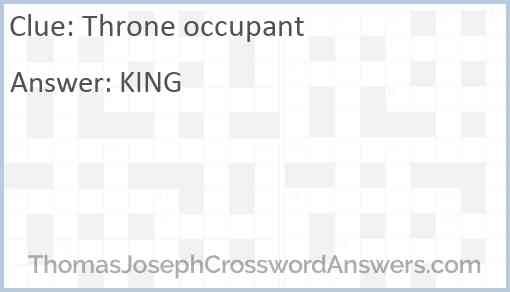 Throne occupant Answer