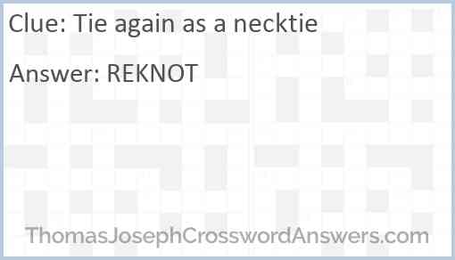 Tie again as a necktie Answer