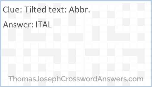 Tilted text: Abbr. Answer