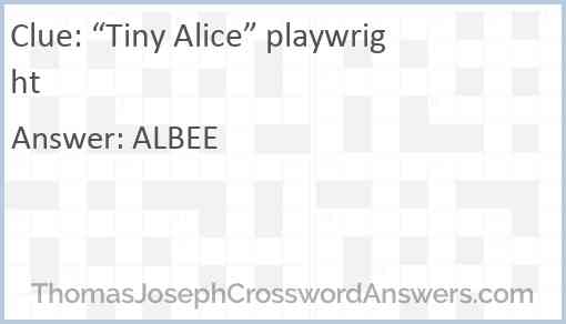 “Tiny Alice” playwright Answer