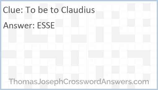 To be to Claudius Answer
