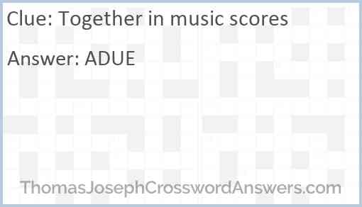Together in music scores Answer