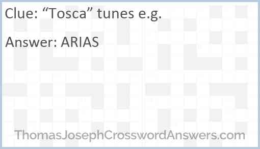 “Tosca” tunes e.g. Answer