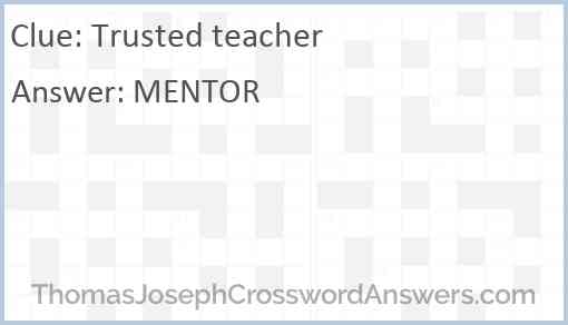 Trusted teacher Answer