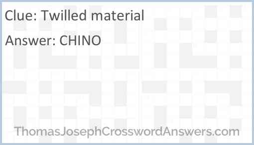 Twilled material Answer