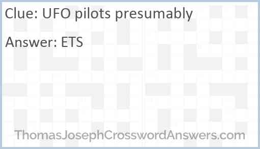 UFO pilots presumably Answer
