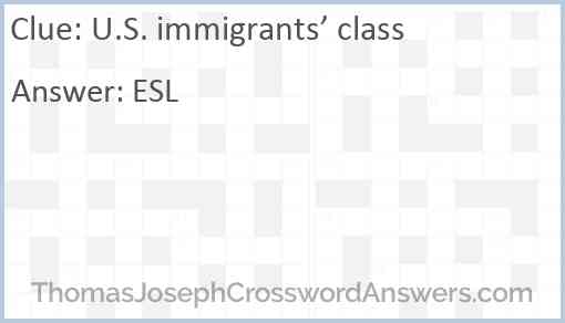 U.S. immigrants’ class Answer
