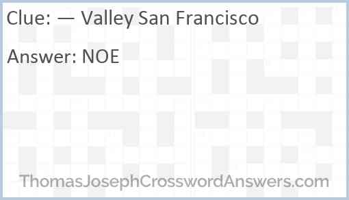 — Valley San Francisco Answer