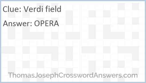 Verdi field Answer