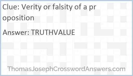 Verity or falsity of a proposition Answer
