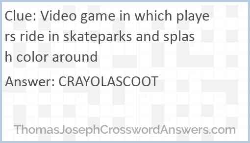 Video game in which players ride in skateparks and splash color around Answer