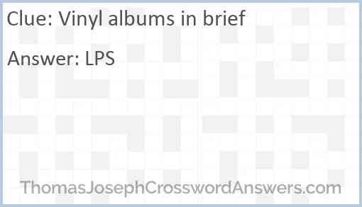 Vinyl albums in brief Answer