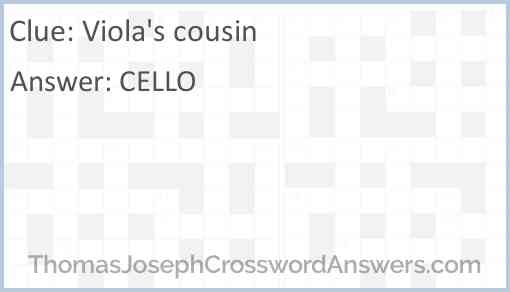 Viola’s cousin Answer