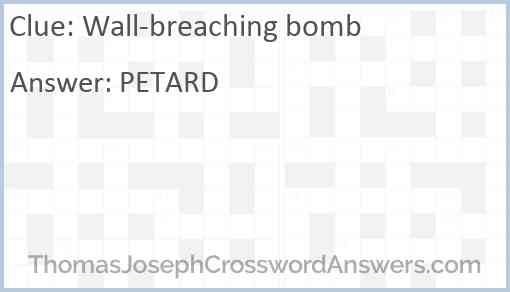 Wall-breaching bomb Answer